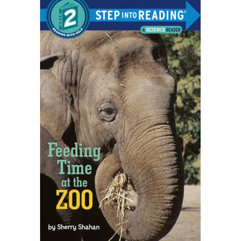 Feeding Time at the Zoo (Step into Reading 2)