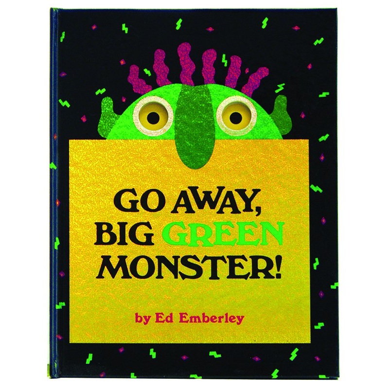 Go Away, Big Green Monster!
