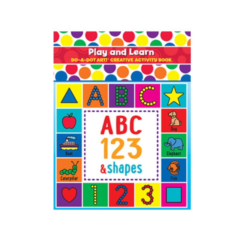 Do-A-Dot: Play & Learn Numbers and ABC’s Activity Book