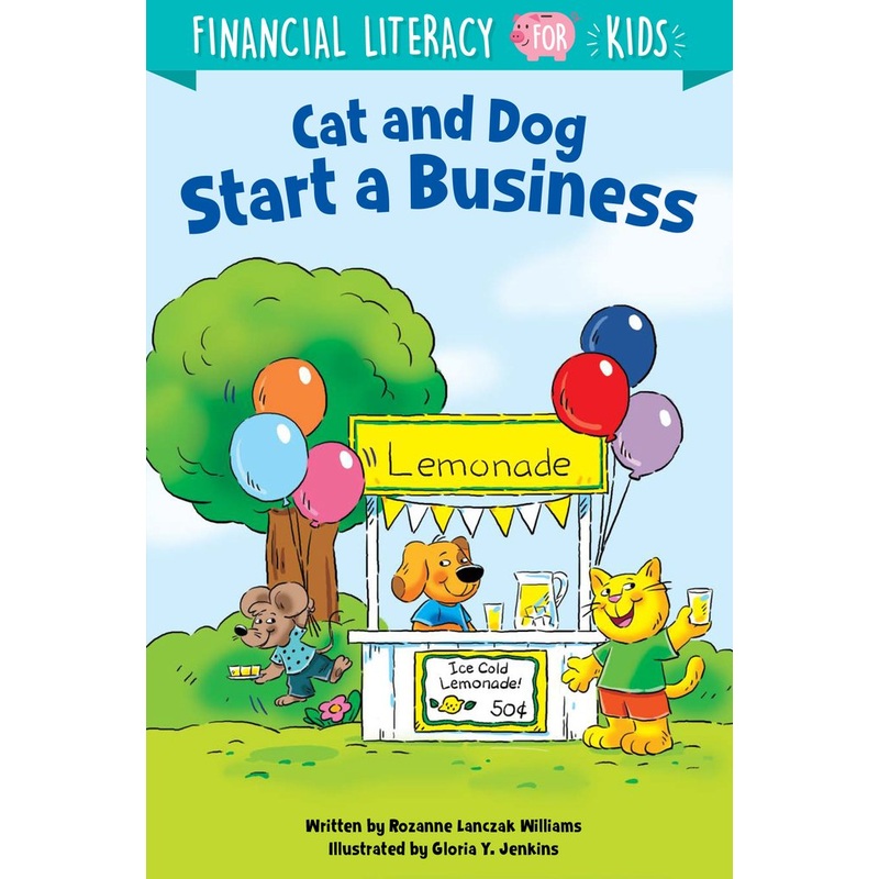 Financial Literacy for Kids: Cat and Dog Start a Business