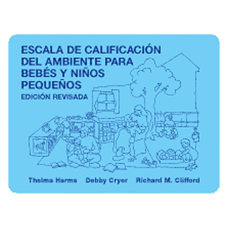 Infant/Toddler Enviornment Rating Scale (Spanish Edition)