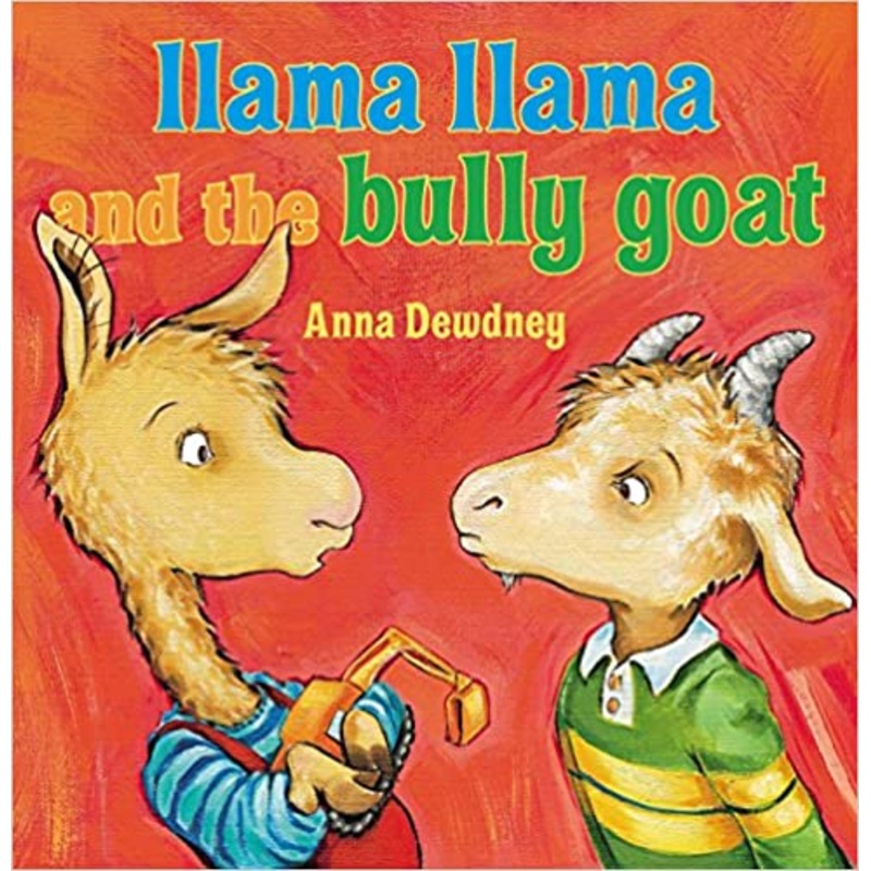Llama Llama and the Bully Goat Hardcover