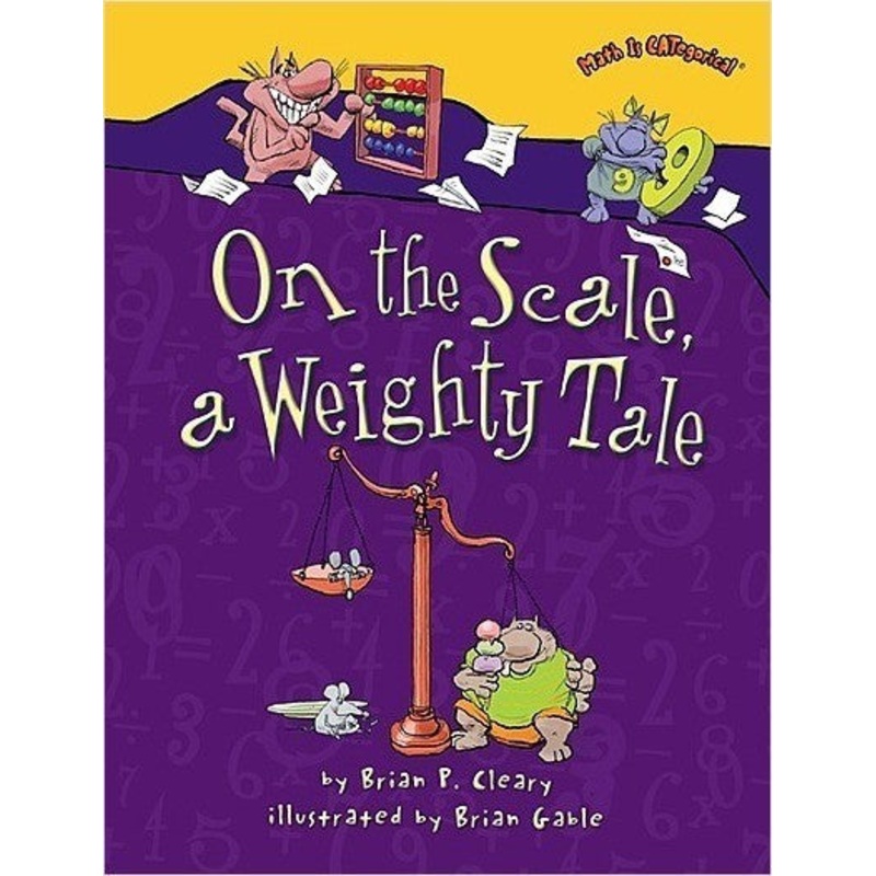 ON THE SCALE WEIGHTY TALE