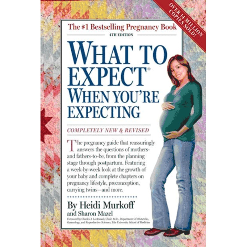 What to Expect When You’re Expecting 4th Edition by Heidi Muroff & Sharon Mazel