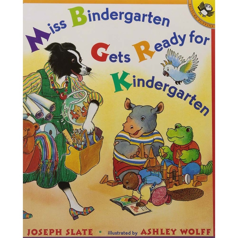 Miss Bindergarten Gets Ready for Kindergarten