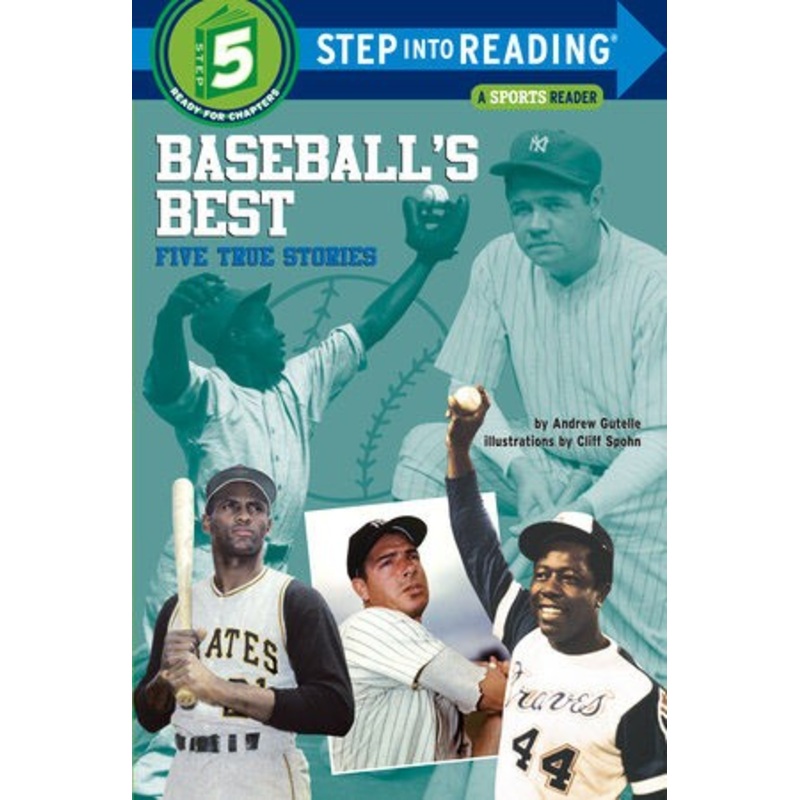 Baseball’s Best: Five True Stories